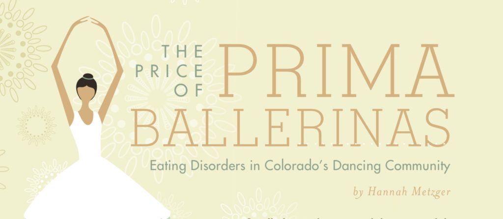 Eating Disorders in Colorado’s Dancing Community, By Hannah Metzger